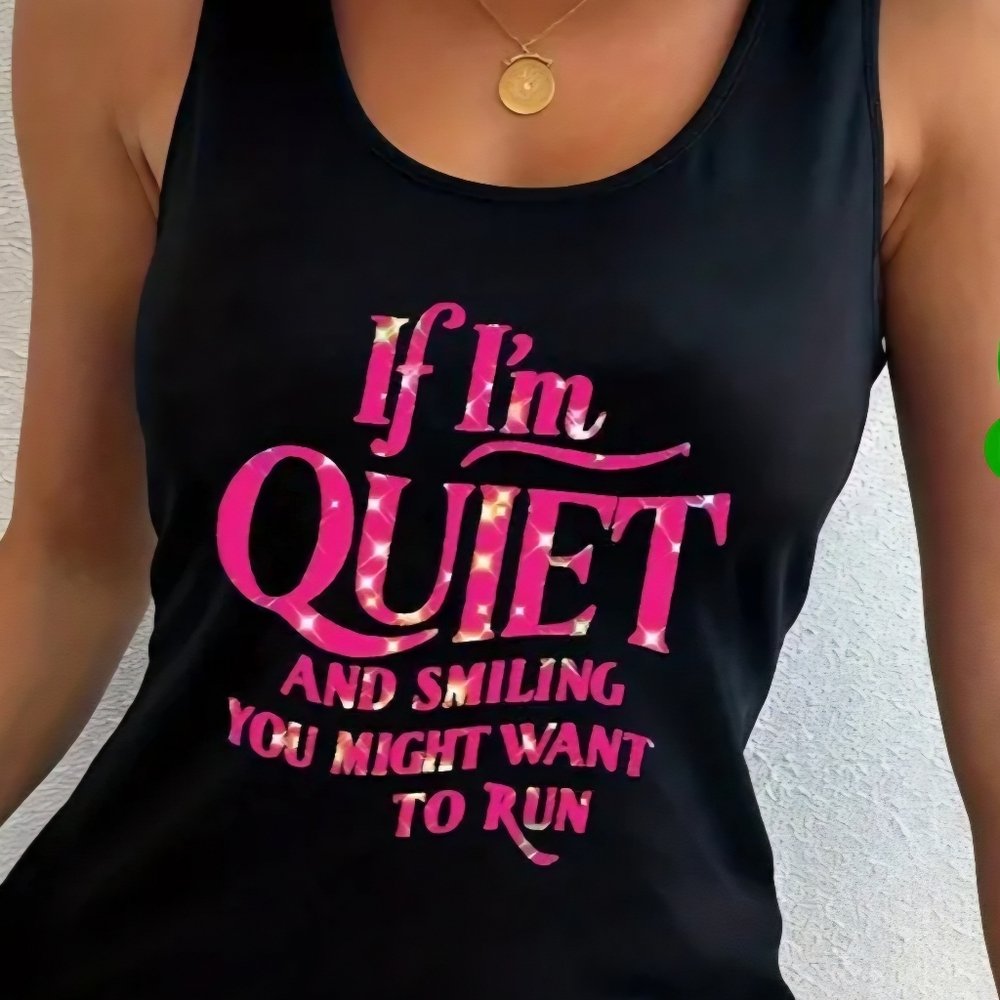 If I'm Quiet... Tank Full Back XXL